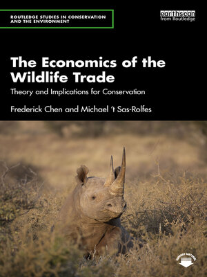 cover image of The Economics of the Wildlife Trade
